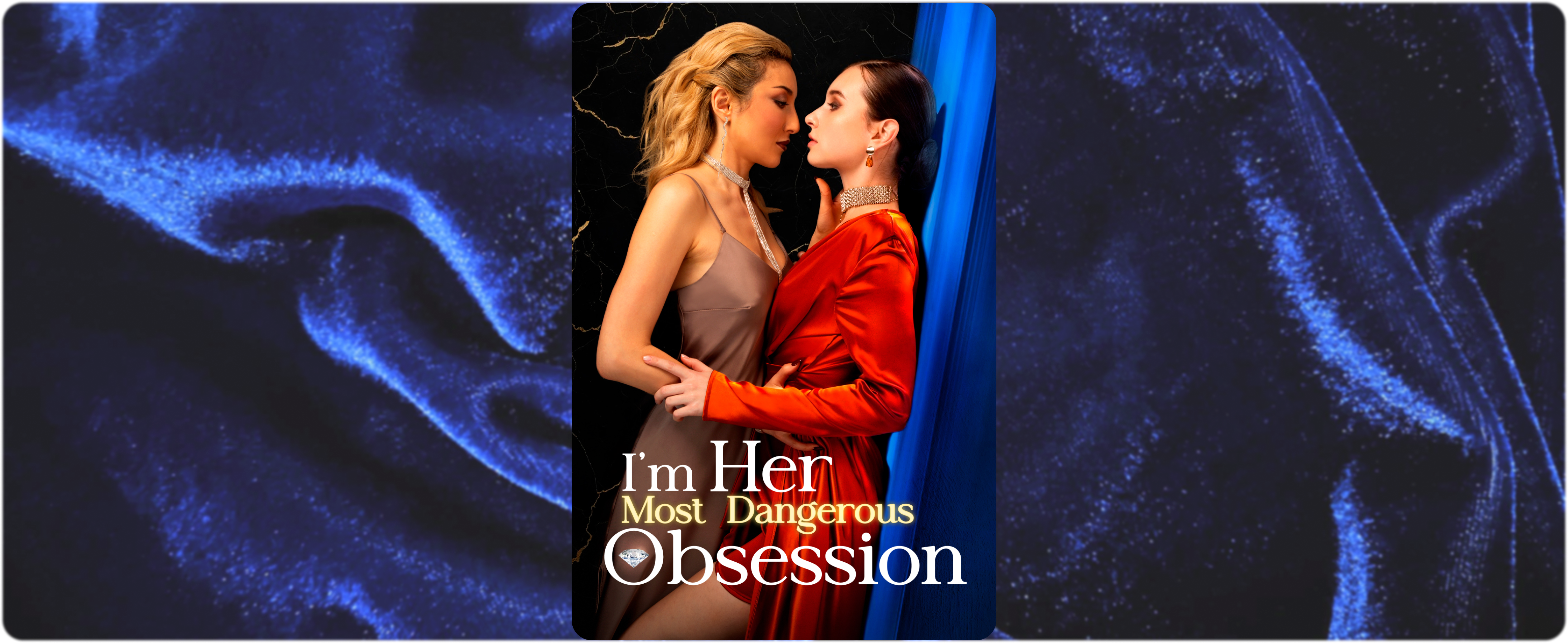 I’m Her Most Dangerous Obsession